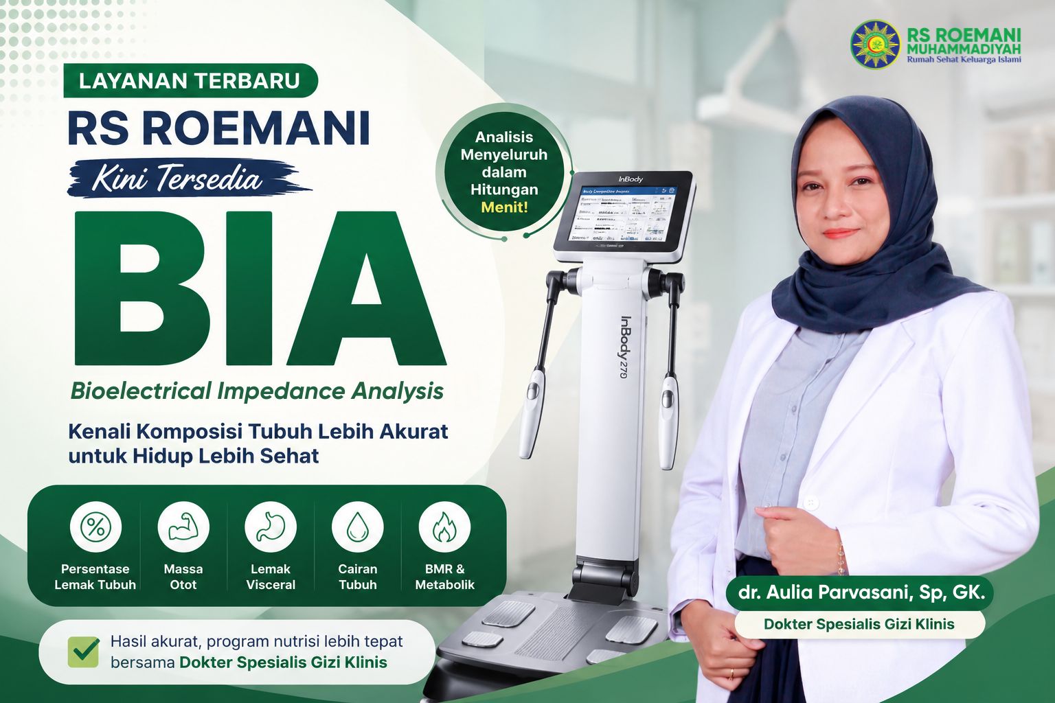 Pemeriksaan BIA Kini Hadir di RS Roemani, Ketahui Komposisi Tubuh Lebih Akurat Bersama Dokter Spesialis Gizi Klinis | RS Roemani